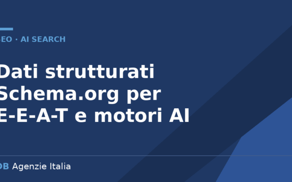 Dati strutturati Schema.org per E-E-A-T