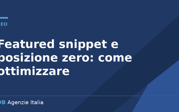 Featured snippet come ottimizzare