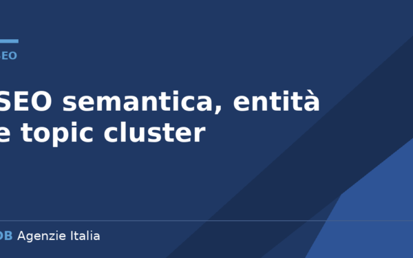 SEO semantica entità topic cluster